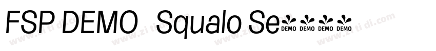 FSP DEMO   Squalo Se字体转换